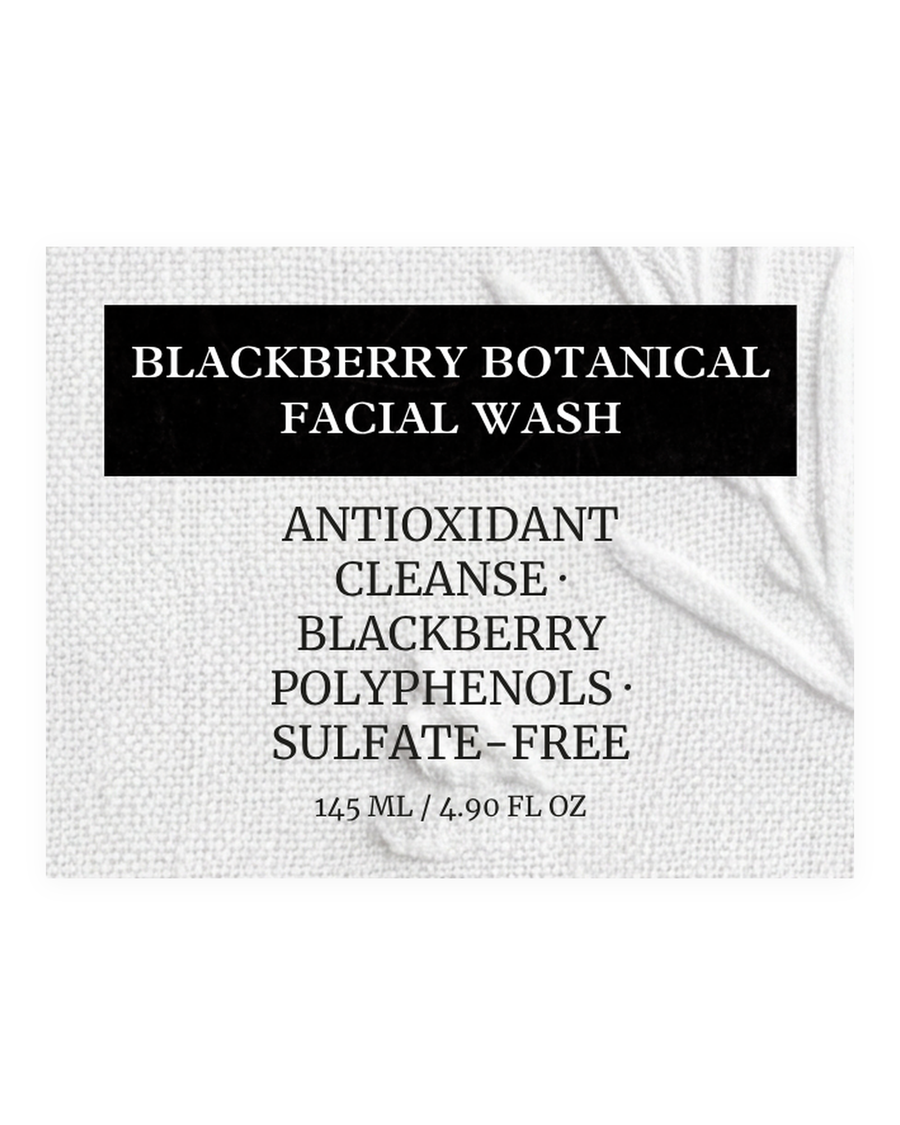 BLACKBERRY BOTANICAL FACIAL WASH product label, antioxidant cleanse, blackberry polyphenols, sulfate-free, 145 ml / 4.90 fl oz