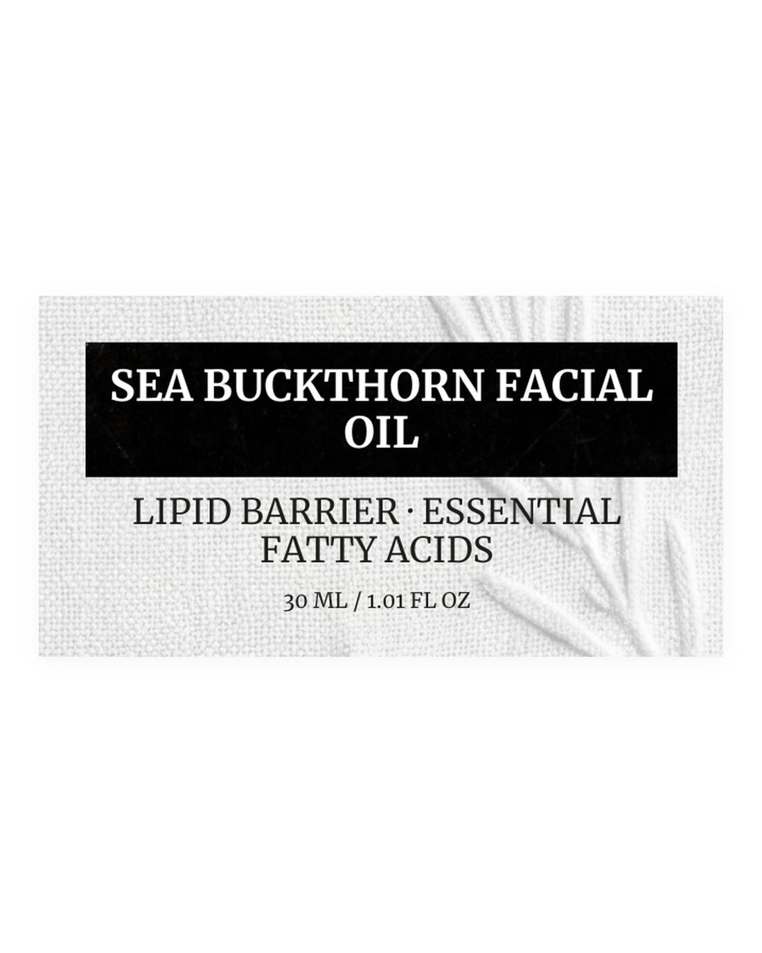 SEA BUCKTHORN FACIAL OIL product label, lipid barrier, essential fatty acids, 30 ml / 1.01 fl oz